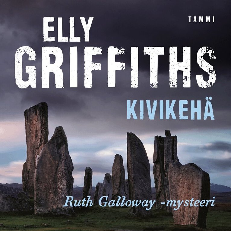 Elly Griffiths - Kivikehä, Ljudbok
