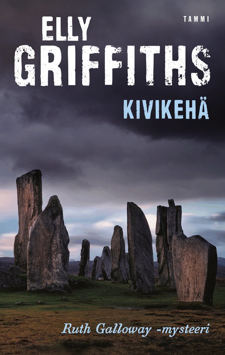 Elly Griffiths - Kivikehä, E-bok