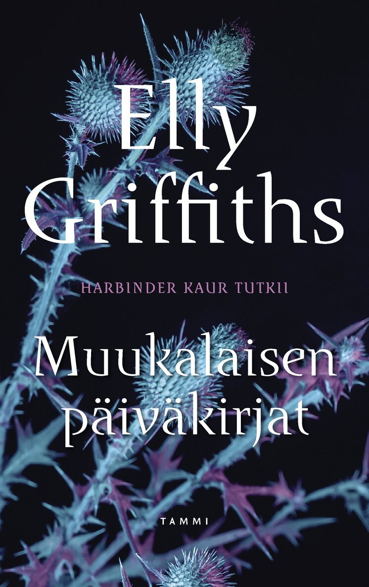 Elly Griffiths - Muukalaisen päiväkirjat, E-bok