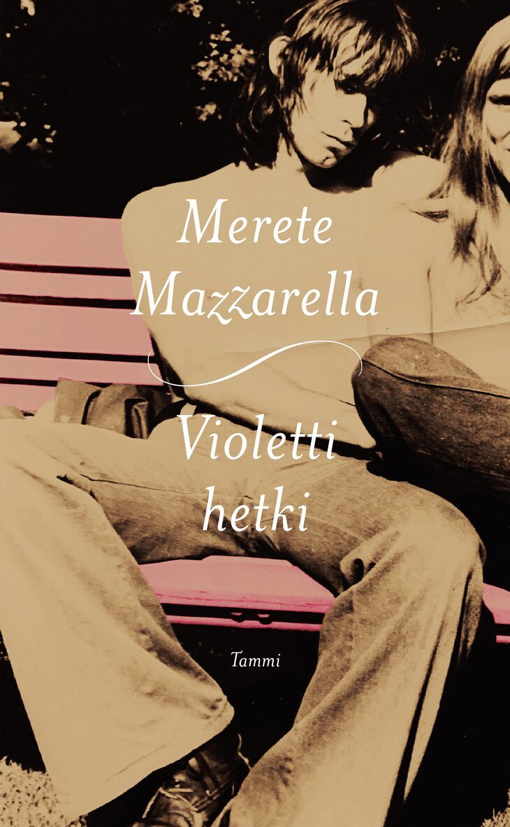 Merete Mazzarella - Violetti hetki, E-bok