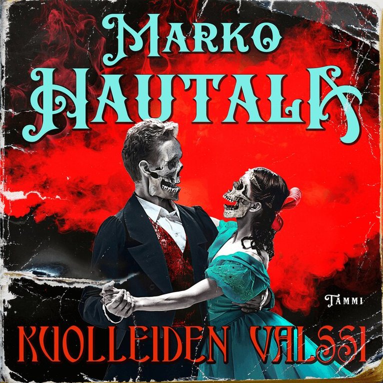 Marko Hautala - Kuolleiden valssi, Ljudbok