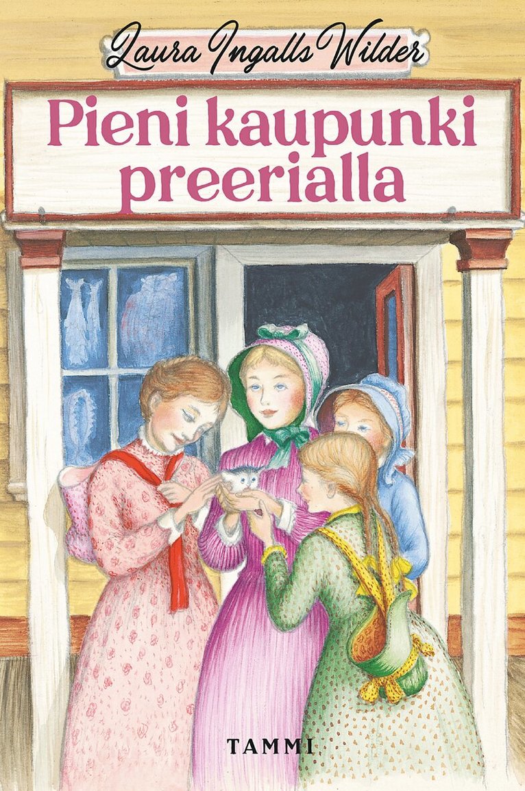 Laura Ingalls Wilder - Pieni kaupunki preerialla, E-bok