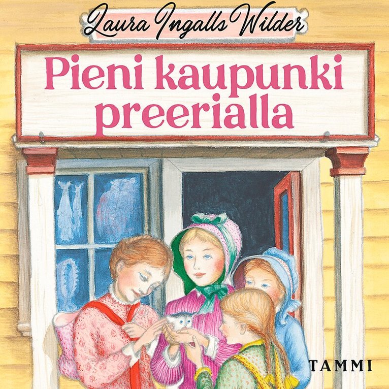 Laura Ingalls Wilder - Pieni kaupunki preerialla, Ljudbok