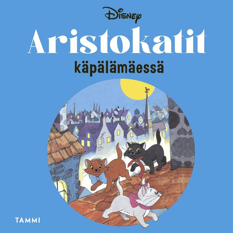 Disney - Aristokatit käpälämäessä, Ljudbok
