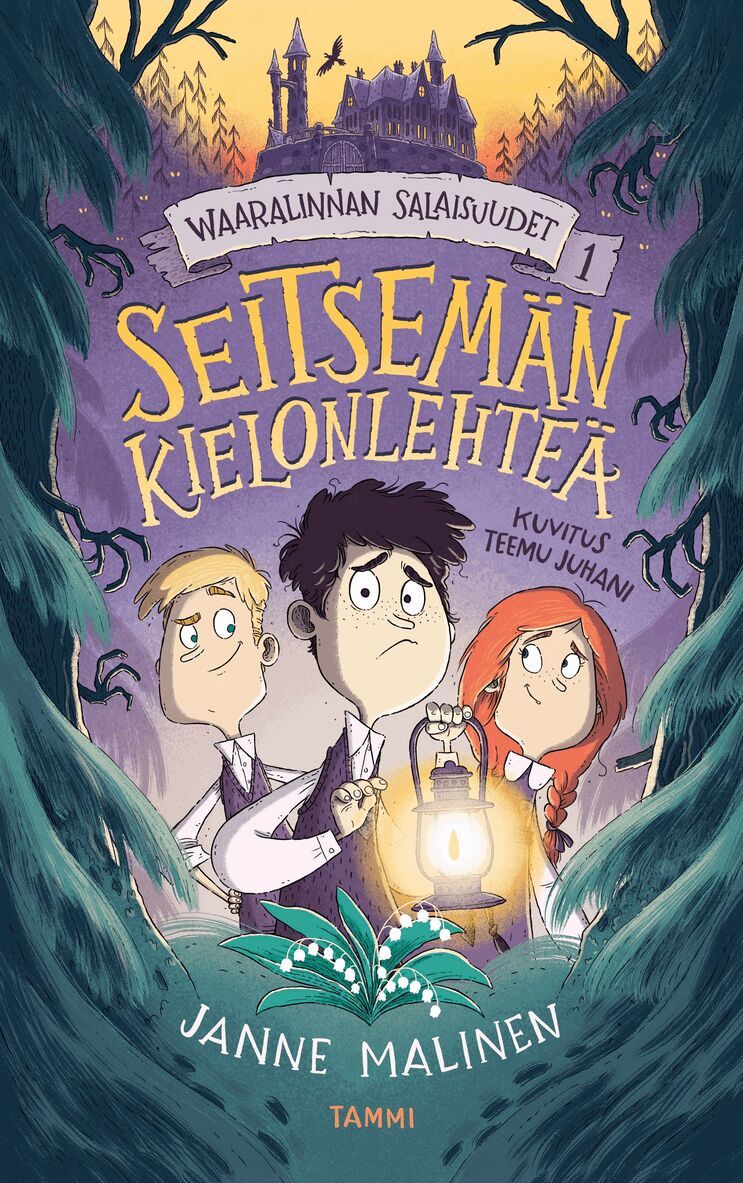 Janne Malinen - Waaralinnan salaisuudet 1. Seitsemän kielonlehteä, E-bok
