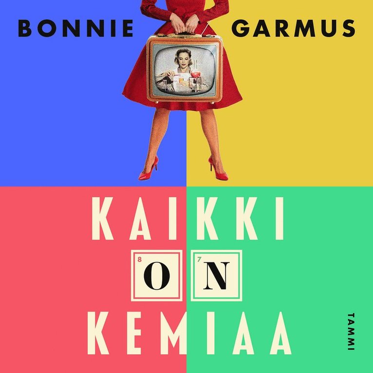 Bonnie Garmus - Kaikki on kemiaa, Ljudbok