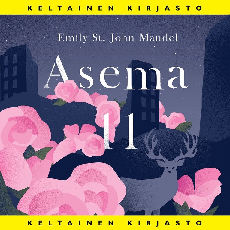 Emily St. John Mandel - Asema 11, Ljudbok