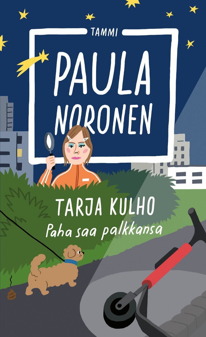 Paula Noronen - Tarja Kulho – Paha saa palkkansa, E-bok