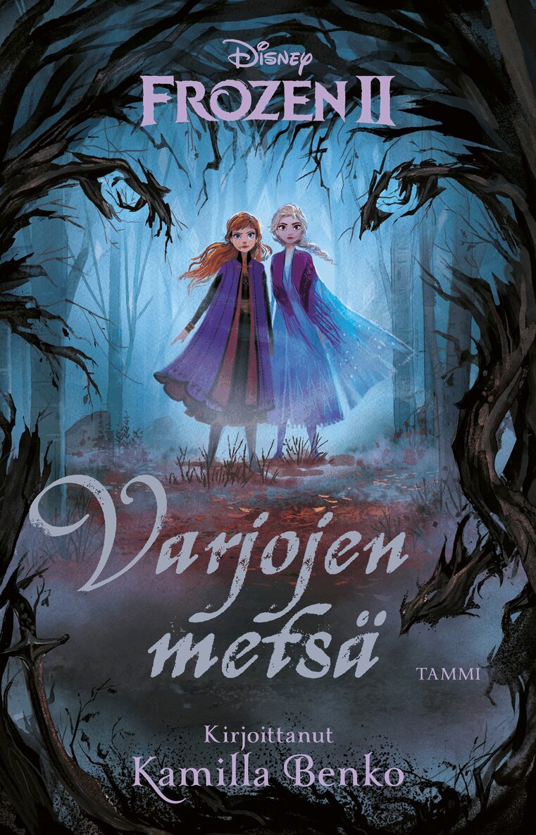 Disney, Kamilla Benko - Disney. Frozen 2. Varjojen metsä, E-bok