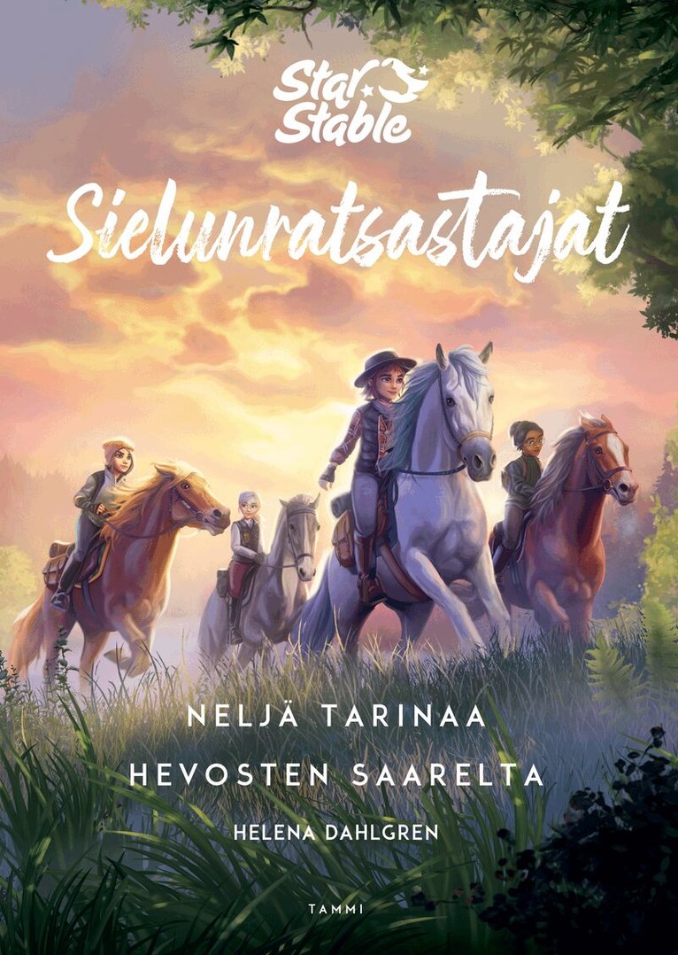 Helena Dahlgren - Star Stable. Sielunratsastajat. Neljä tarinaa hevosten saarelta, E-bok