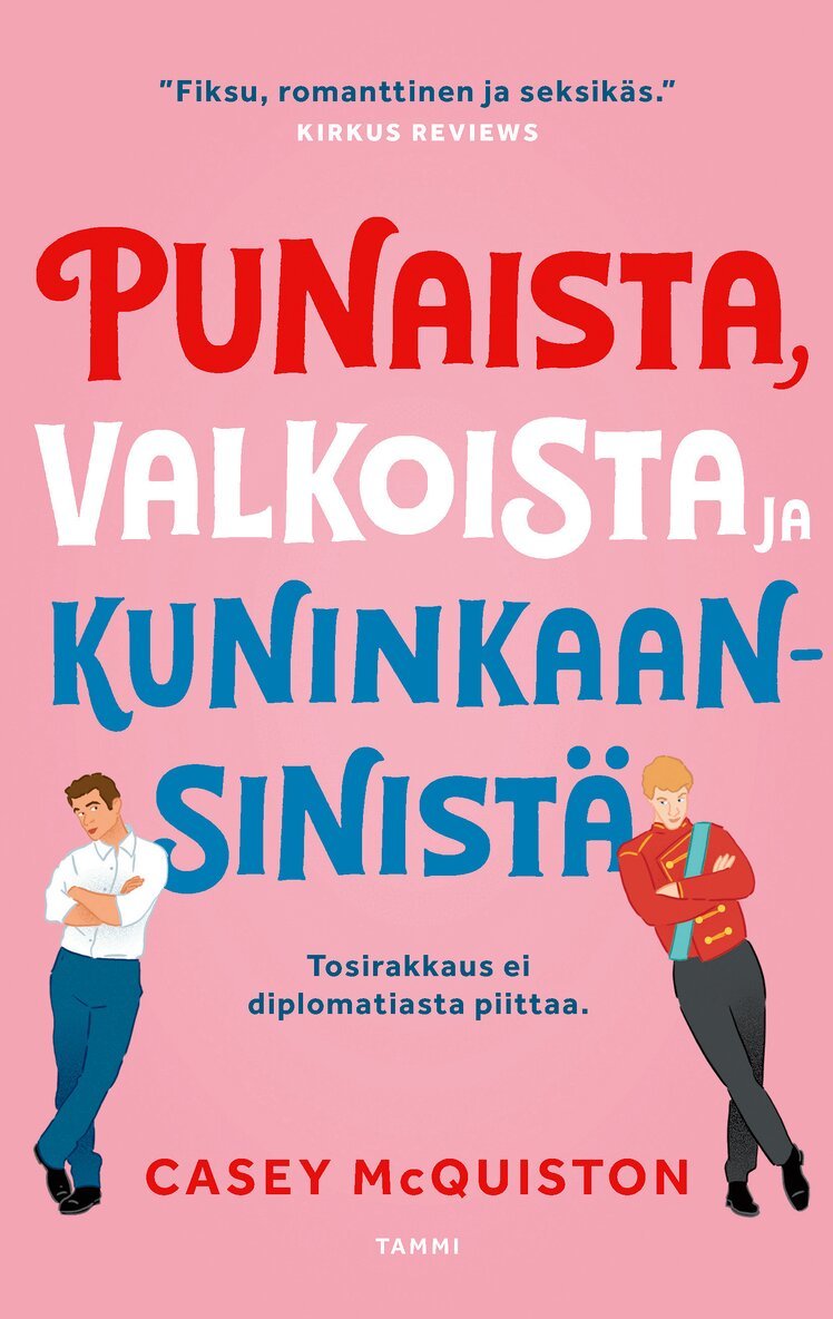 Casey McQuiston - Punaista, valkoista ja kuninkaansinistä, E-bok