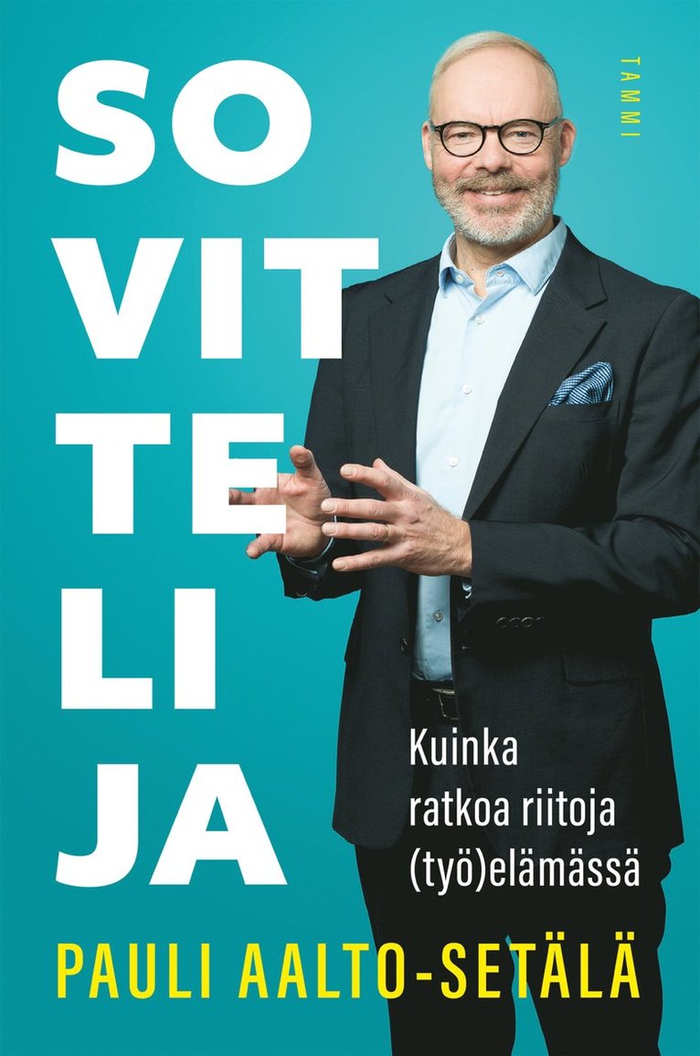 Pauli Aalto-Setälä - Sovittelija, E-bok