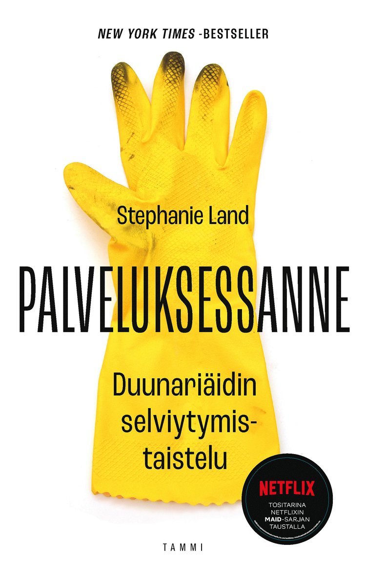 Stephanie Land - Palveluksessanne, E-bok