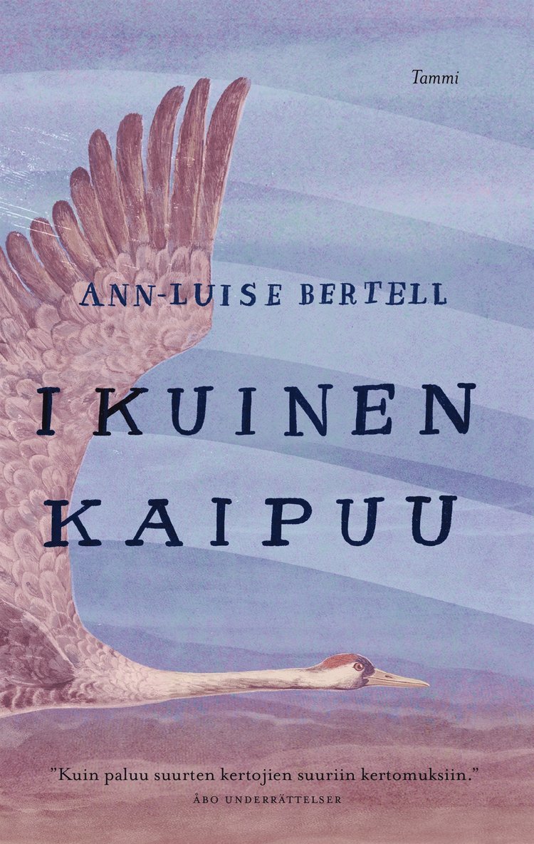 Ann-Luise Bertell - Ikuinen kaipuu, E-bok