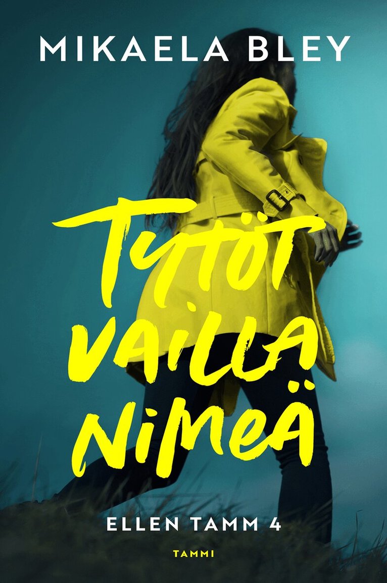 Mikaela Bley - Tytöt vailla nimeä, E-bok