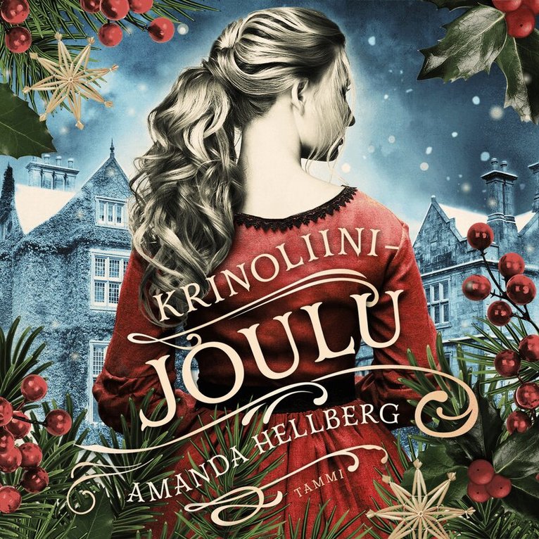 Amanda Hellberg - Krinoliinijoulu, Ljudbok