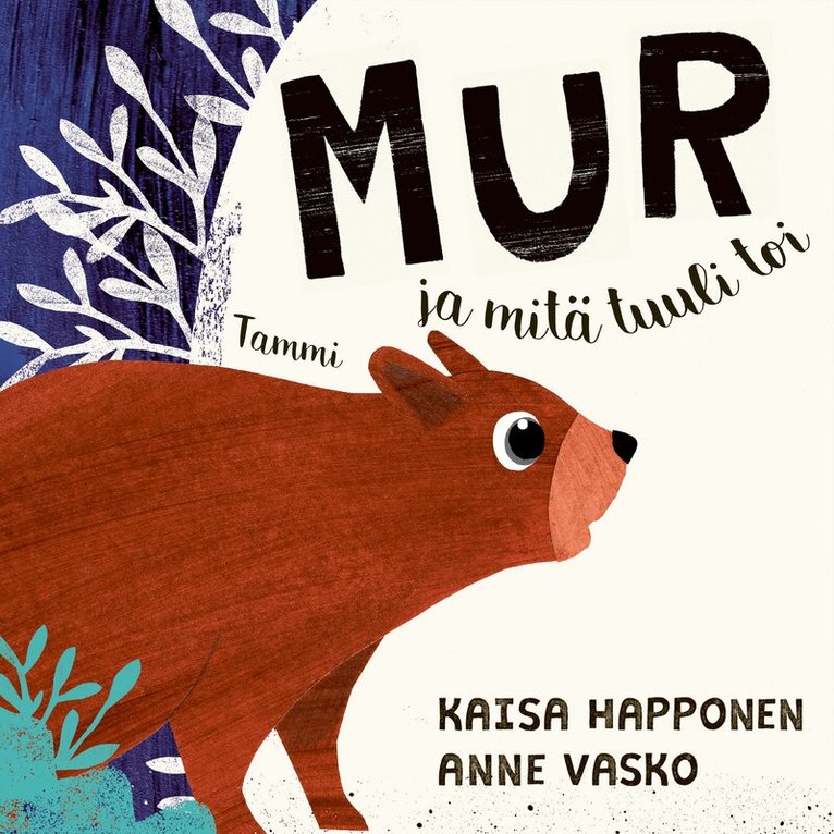 Kaisa Happonen - Mur ja mitä tuuli toi, Ljudbok