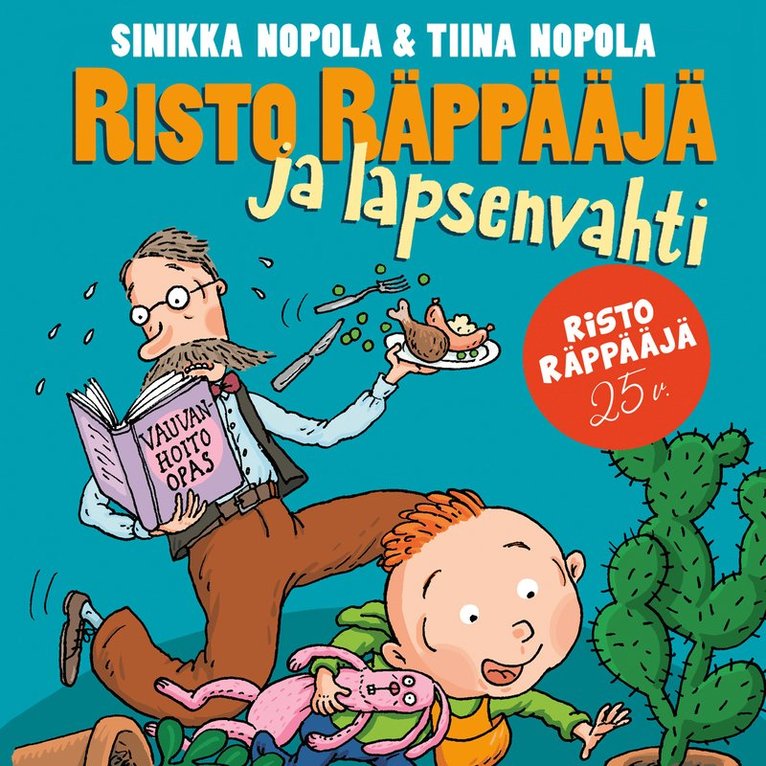 Sinikka Nopola, Tiina Nopola - Risto Räppääjä ja lapsenvahti, Ljudbok