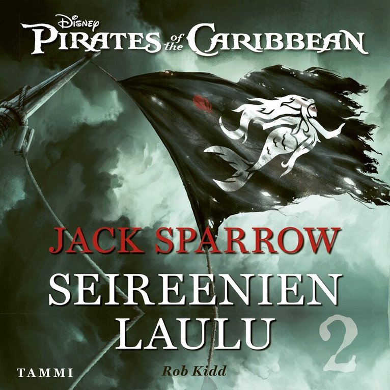 Disney, Rob Kidd - Jack Sparrow 2. Seireenien laulu, Ljudbok