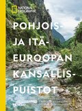 Pohjois- ja It�-Euroopan kansallispuistot
