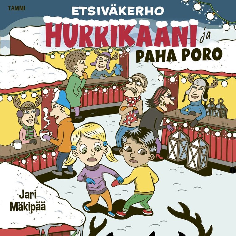 Jari Mäkipää - Etsiväkerho Hurrikaani ja paha poro, Ljudbok