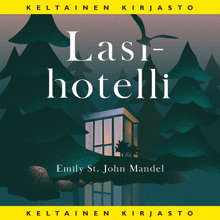 Emily St. John Mandel - Lasihotelli, Ljudbok