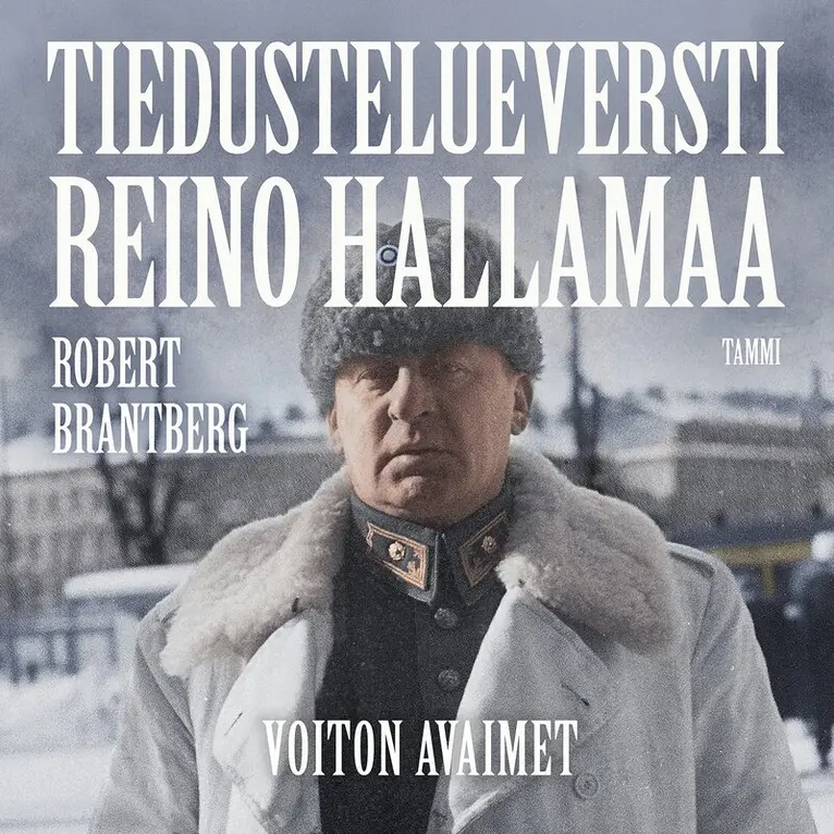Robert Brantberg - Tiedustelueversti Reino Hallamaa – Voiton avaimet, Ljudbok. Tillgänglighet: Lägg i varukorg