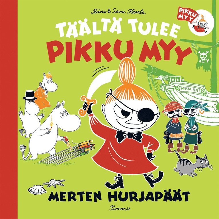 Riina ja Sami Kaarla - Täältä tulee pikku Myy 3. Merten hurjapäät, E-bok