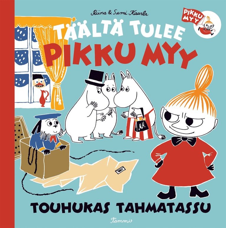 Riina ja Sami Kaarla - Täältä tulee Pikku Myy 4. Touhukas Tahmatassu, E-bok