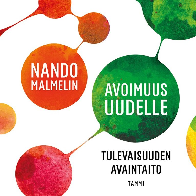Nando Malmelin - Avoimuus uudelle, Ljudbok