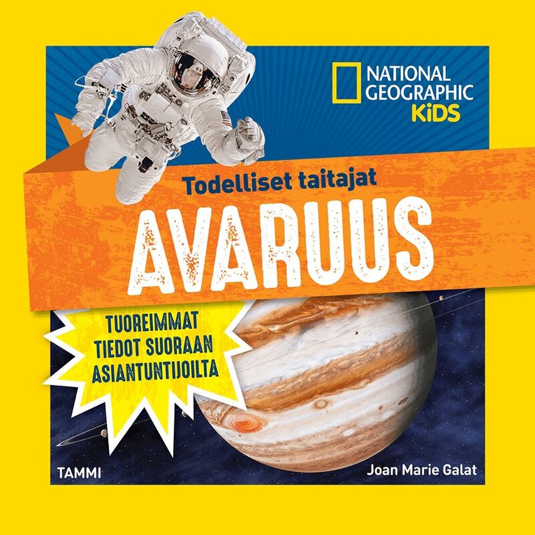 National Geographic, Joan Marie Galat - Todelliset taitajat. Avaruus, Ljudbok