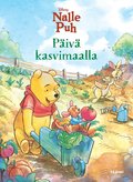 Disney. Nalle Puh. P�iv� kasvimaalla