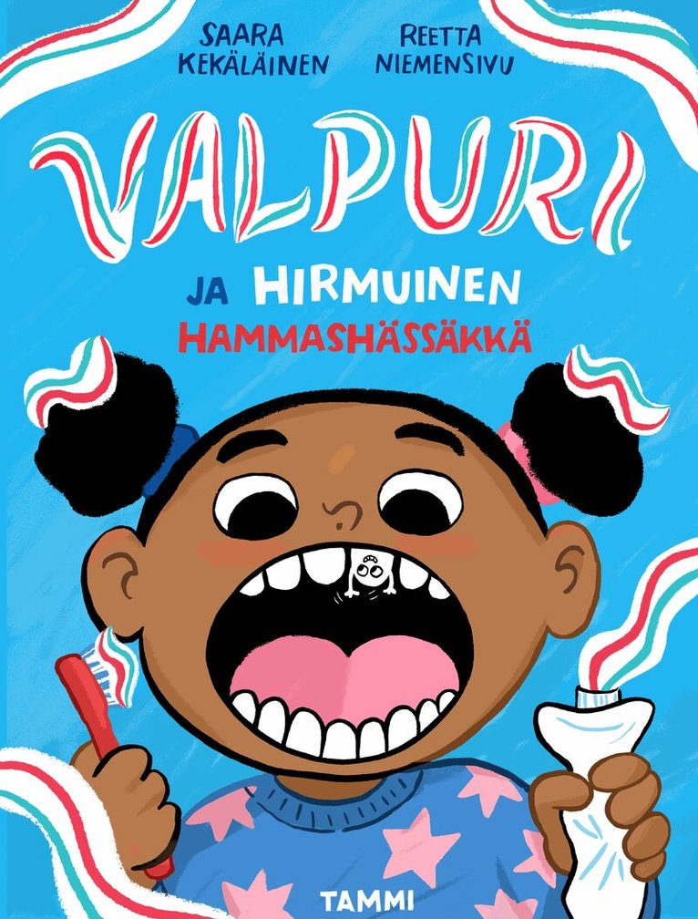 Saara Kekäläinen - Valpuri ja hirmuinen hammashässäkkä, E-bok