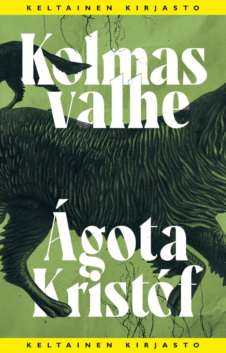 Ágota Kristóf - Kolmas valhe, E-bok