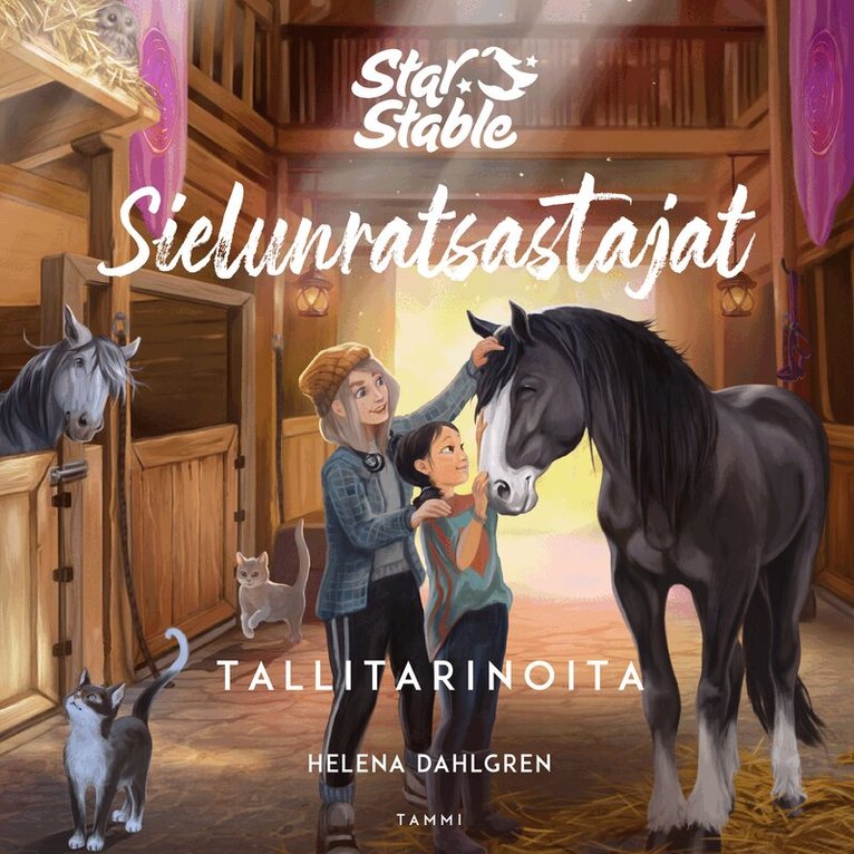 Helena Dahlgren - Star Stable. Sielunratsastajat. Tallitarinoita, Ljudbok