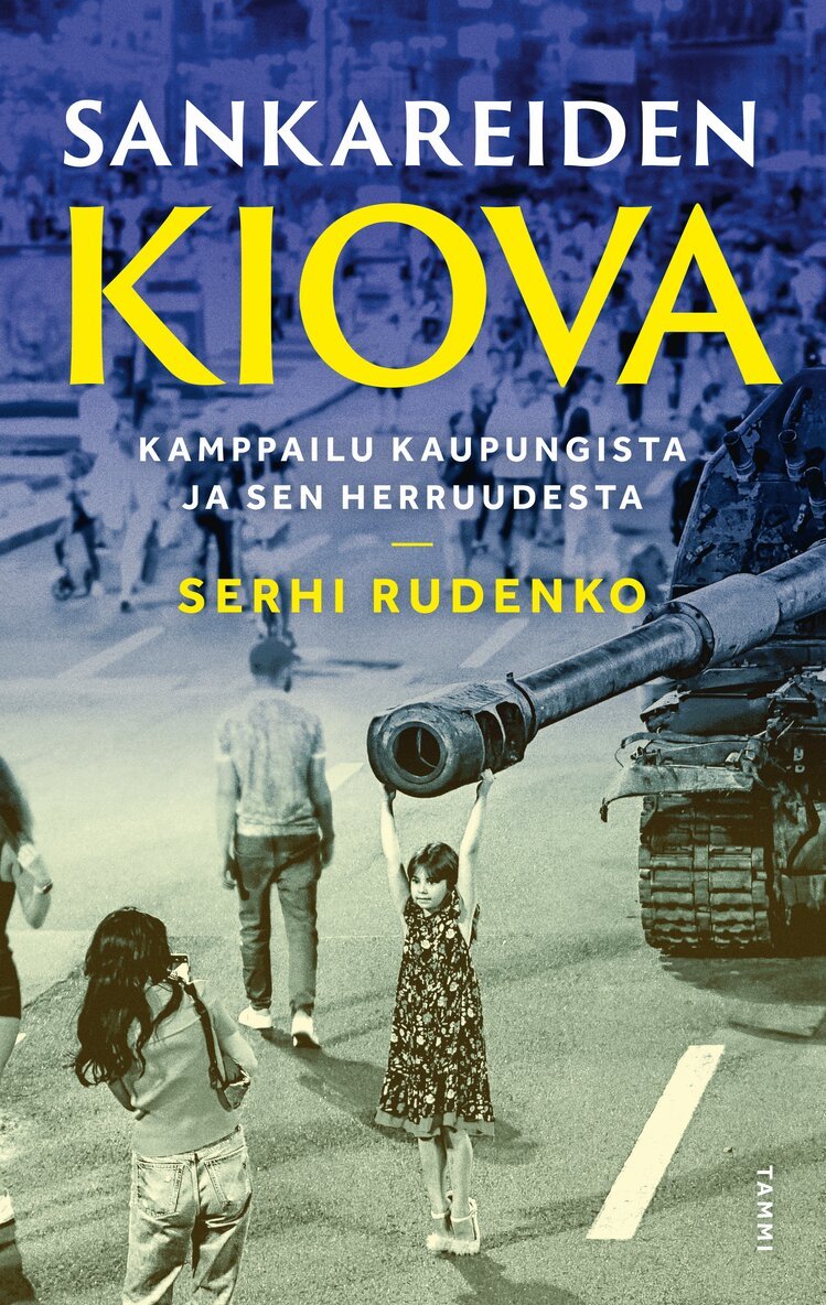 Serhi Rudenko - Sankareiden Kiova, E-bok