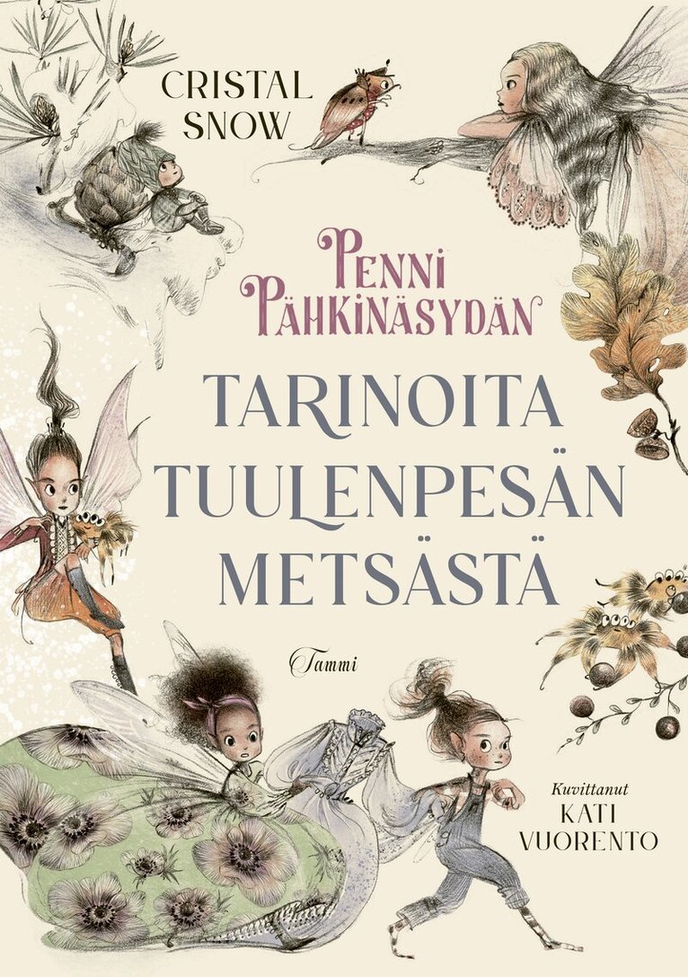 Cristal Snow - Penni Pähkinäsydän. Tarinoita Tuulenpesän metsästä, E-bok