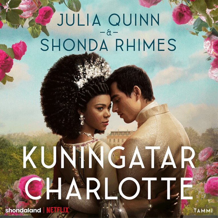Julia Quinn, Shonda Rhimes - Bridgerton: Kuningatar Charlotte, Ljudbok