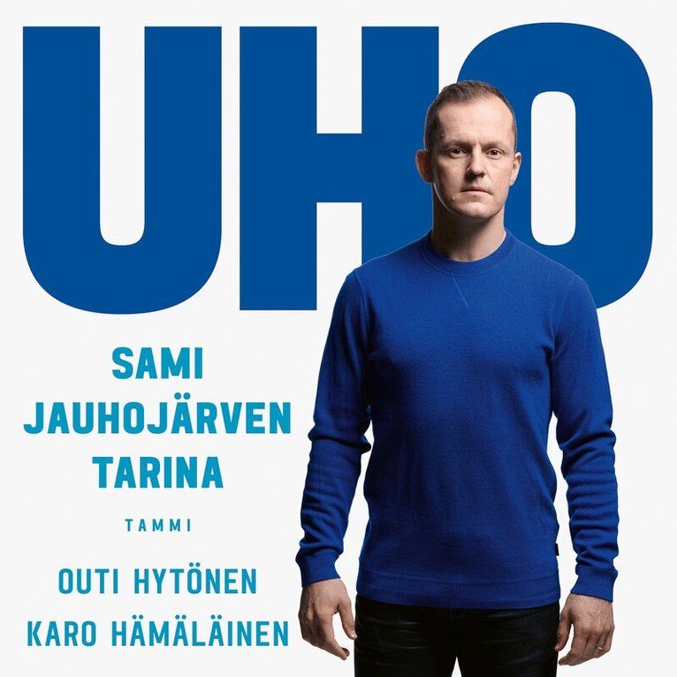 Karo Hämäläinen, Outi Hytönen - Uho - Sami Jauhojärven tarina, Ljudbok