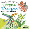 Urpo, Turpo ja hirve� Irvisaurus