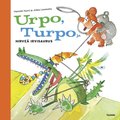 Urpo, Turpo ja hirve� Irvisaurus
