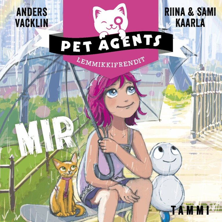 Anders Vacklin, Riina ja Sami Kaarla - Mir. Lemmikkifrendit 4, Ljudbok