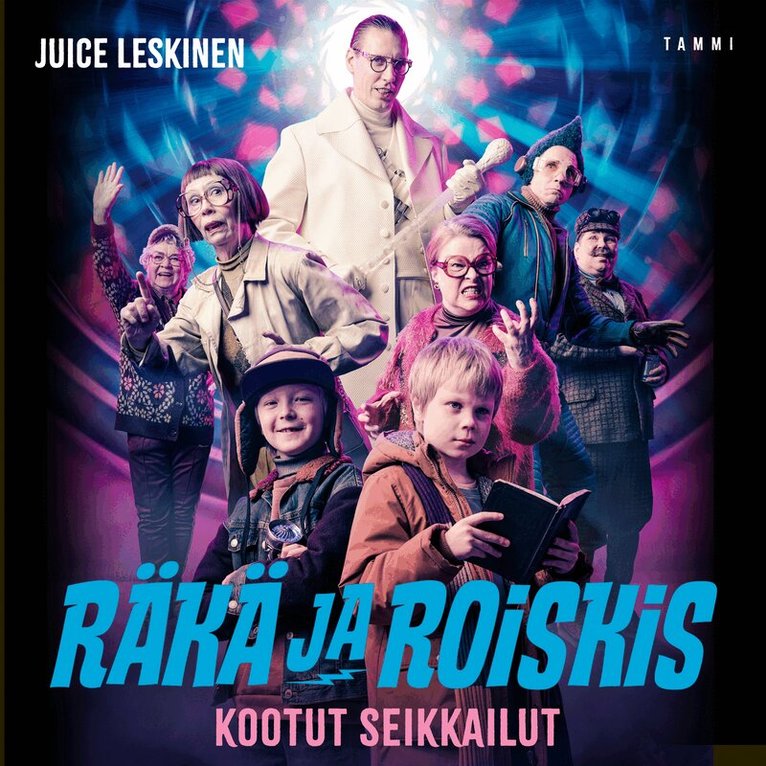 Juice Leskinen - Räkä ja Roiskis - Kootut seikkailut, Ljudbok
