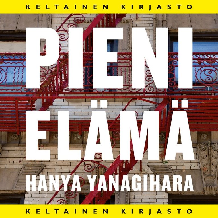 Hanya Yanagihara - Pieni elämä, Ljudbok