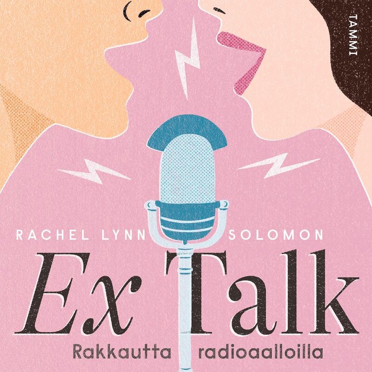 Rachel Lynn Solomon - Ex Talk - rakkautta radioaalloilla, Ljudbok