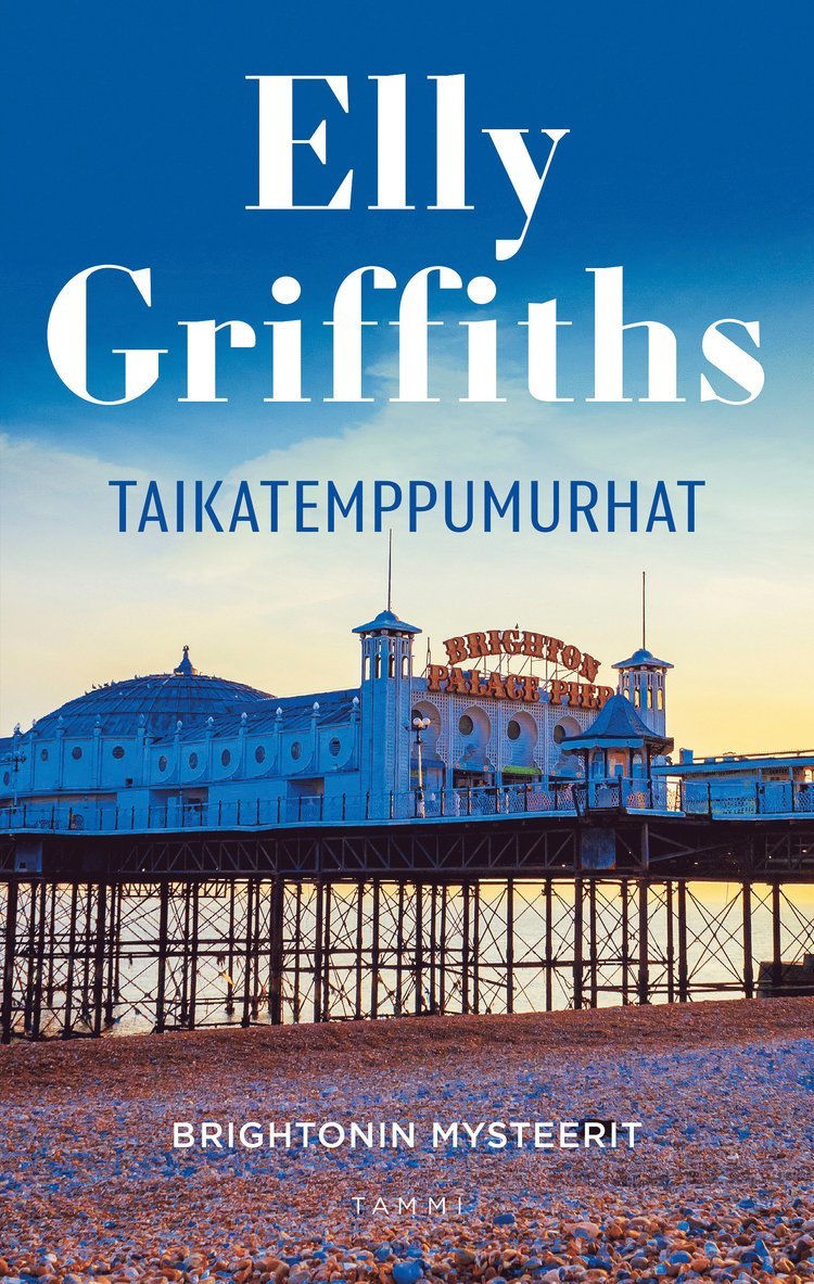 Elly Griffiths - Taikatemppumurhat, E-bok