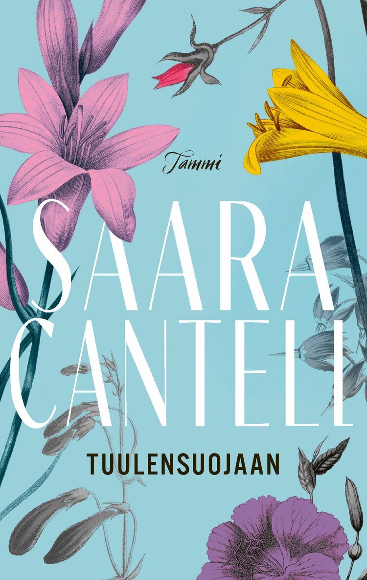 Saara Cantell - Tuulensuojaan, E-bok