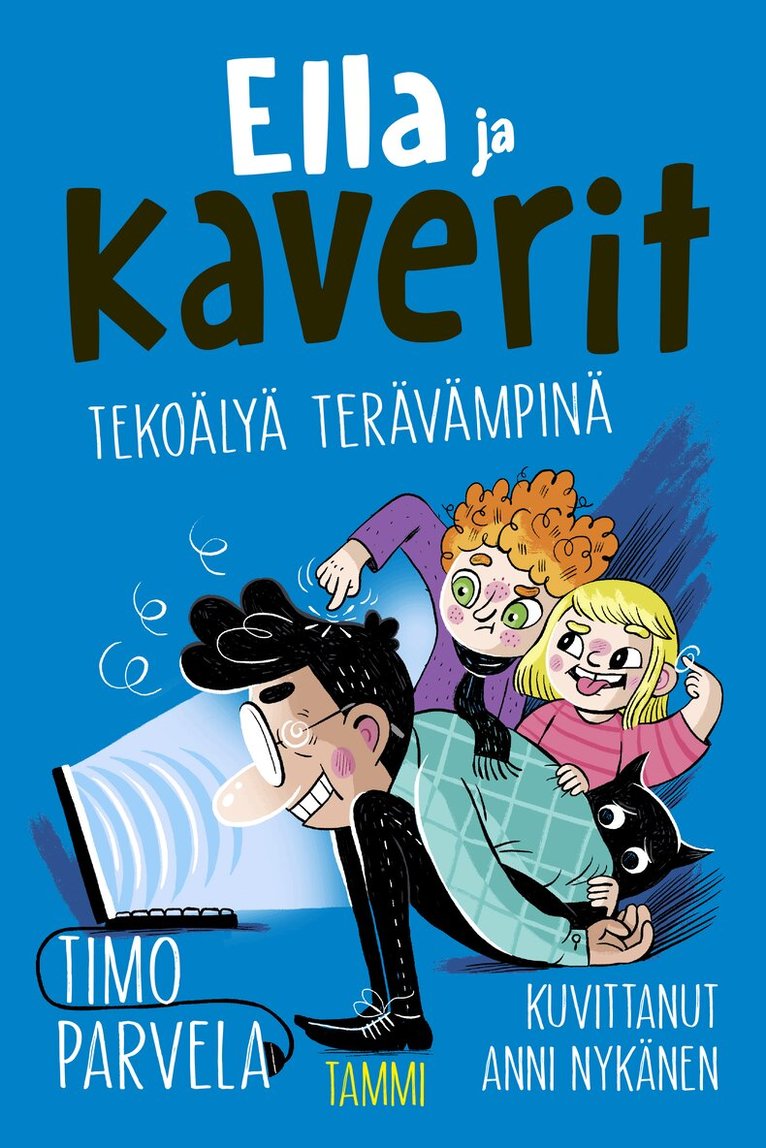 Timo Parvela - Ella ja kaverit tekoälyä terävämpinä, E-bok