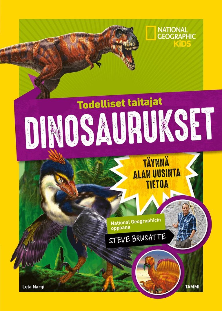 National Geographic, Lela Nargi - Todelliset taitajat. Dinosaurukset, E-bok