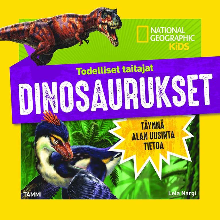 National Geographic, Lela Nargi - Todelliset taitajat. Dinosaurukset, Ljudbok
